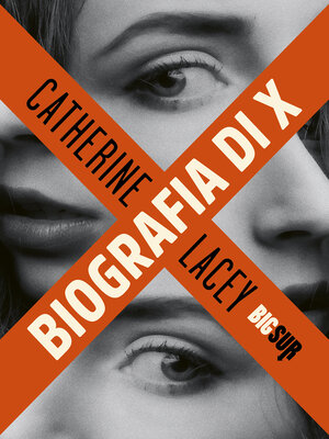 cover image of Biografia di X